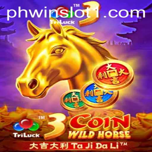 Exploring the Thrills of 3CoinWildHorse: A Dive into the Phwin Slot Universe
