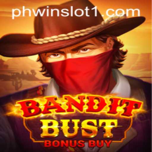 BanditBustBonusBuy: A Riveting Adventure in the World of Phwin Slot